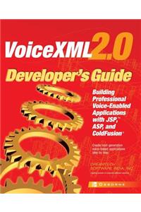 VoiceXML 2.0 Developer's Guide