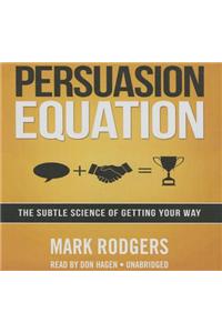 Persuasion Equation