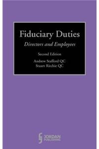 Fiduciary Duties: Directors and Employees (Second Edition)