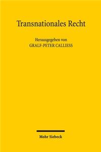 Transnationales Recht: Stand Und Perspektiven