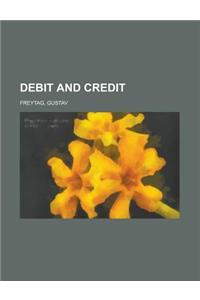 Debit and Credit