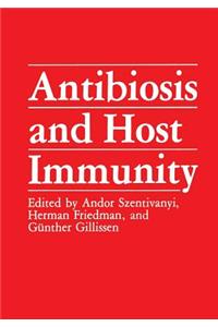 Antibiosis and Host Immunity