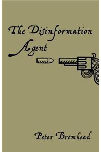 The Disinformation Agent