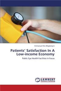 Patients' Satisfaction in a Low-Income Economy