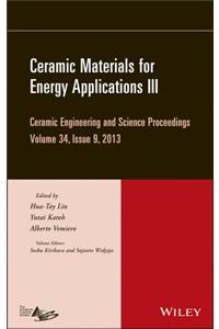 Ceramic Materials for Energy Applications III