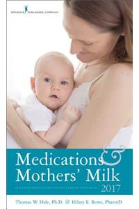 Medications and Mothers' Milk