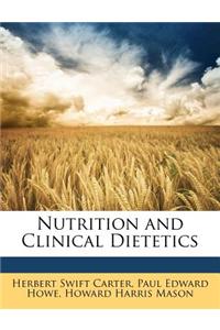 Nutrition and Clinical Dietetics