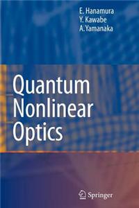 Quantum Nonlinear Optics