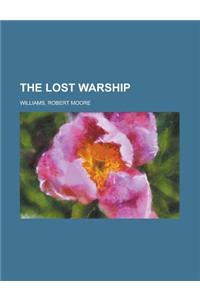 The Lost Warship