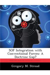 Sof Integration with Conventional Forces