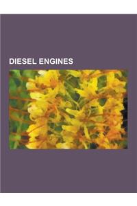 Diesel Engines: Diesel Engine, Diesel Fuel, Ikco Ef Engines, Diesel Exhaust, Aircraft Diesel Engine, Turbocharged Direct Injection