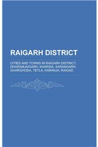 Raigarh District