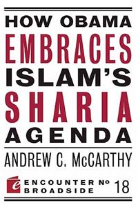 How Obama Embraces Islam's Sharia Agenda