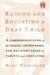 Raising and Educating a Deaf Child