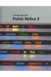 Jitish Kallat: Public Notice 3