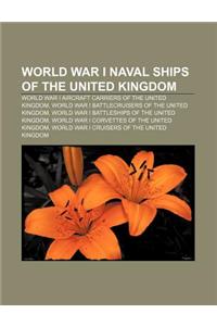 World War I Naval Ships of the United Kingdom: World War I Aircraft Carriers of the United Kingdom