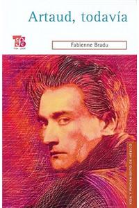 Artaud, todavia
