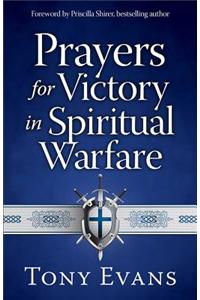 Prayers for Victory in Spiritual Warfare