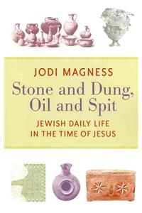 Jewish Daily Life in Late Second Temple Palestine