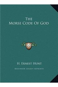 The Morse Code of God the Morse Code of God
