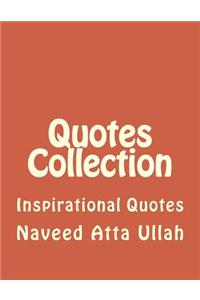 Quotes Collection: Inspirational Quotes