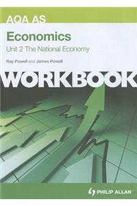 AQA AS Economics Unit 2 Workbook: the National Economy
