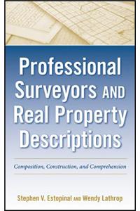Professional Surveyors and Real Property Descriptions