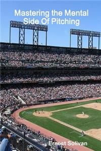 Mastering the Mental Side of Pitching