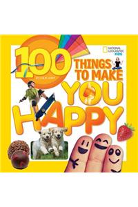 100 Things to Make You Happy