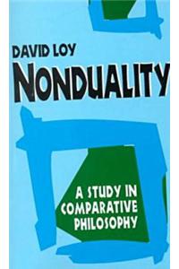 Nonduality: A Study in Comparative Philosophy