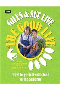Giles and Sue Live the Good Life