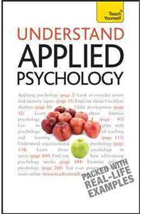 Teach Yourself Understand Applied Psychology