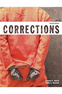 Corrections (Justice Series), Student Value Edition with Mycjlab with Pearson Etext -- Access Card Package