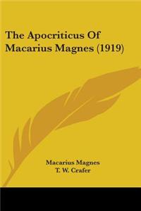 The Apocriticus of Macarius Magnes (1919)