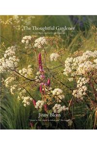 The Thoughtful Gardener: An Intelligent Approach to Garden Design