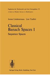 Classical Banach Spaces