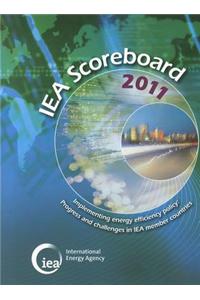 Iea Scoreboard 2011 - Implementing Energy Efficiency Policy: Progress and Challenges in Iea Member Countries