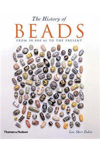 The History of Beads: From 30,000 BC to the Present