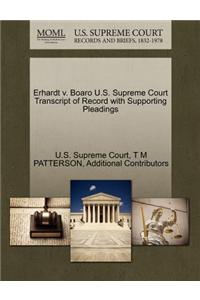 Erhardt V. Boaro U.S. Supreme Court Transcript of Record with Supporting Pleadings