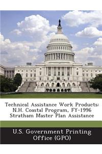 Technical Assistance Work Products: N.H. Coastal Program, Fy-1996 Stratham Master Plan Assistance