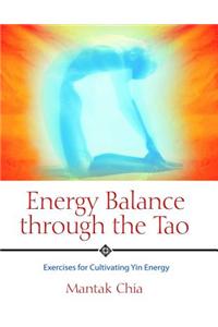 Energy Balance Through the Tao