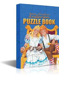 Hans Christian Andersen Puzzle Book: 6 Fairytales, 6 Puzzles