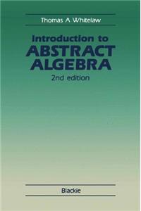 Introduction to Abstract Algebra