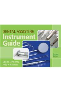 Dental Assisting Instrument Guide