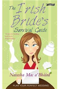 The Irish Bride's Survival Guide: Plan Your Perfect Wedding