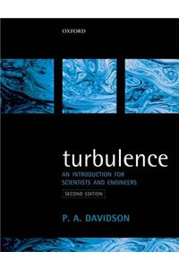 Turbulence: An Introduction for Scientists and Engineers