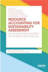 Resource Accounting for Sustainability Assessment: The Nexus Between Energy, Food, Water and Land Use