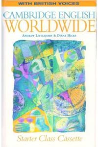 Cambridge English Worldwide Starter Class Cassette (British