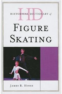 Historical Dictionary of Figure Skating