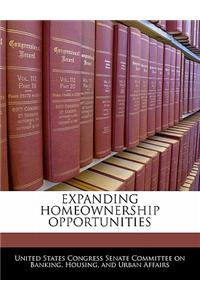 Expanding Homeownership Opportunities